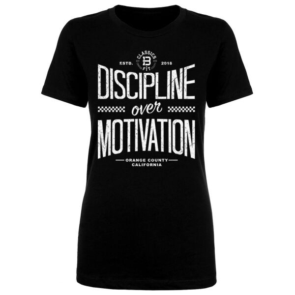 DISCIPLINE OVER MOTIVATION - WOMEN'S FITTED T-SHIRT - $7C63J1$ Thumbnail
